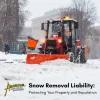 Snow Removal Liability: Protecting Your Property and Reputation